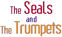 seals & trumpets